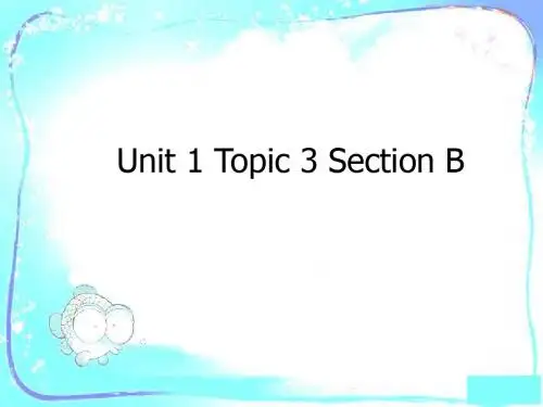 仁爱版初中英语八年级上册Unit·topic 3(共16张PPT)
