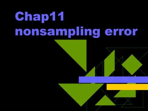 nonsampling error  抽样技术——蒋妍