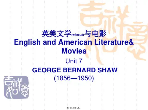 最新Unit 7 英美文学与电影(George Bernard Shaw )(共17张PPT课件)