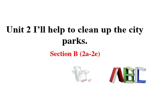 新目标(人教) 八年级下册英语教学课件 Unit2 Section B(2a-2e)
