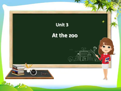 【新】人教版三年级英语下册Unit3Atthezoo(第3课时)课件.ppt