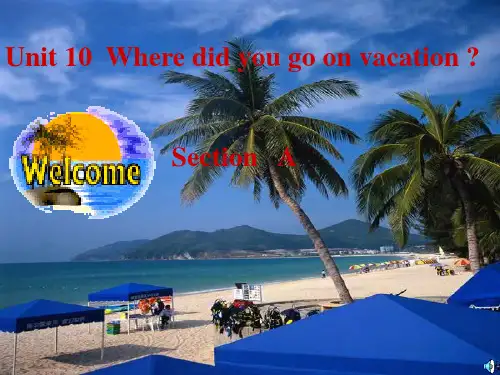 英语课程Wheredidyougoonvacation课件.ppt