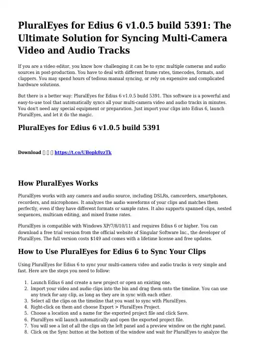 PluralEyes for Edius 6 v1.0.5 build 5391 用户指南说明书