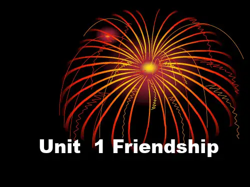 高中英语必修1第一单元课文_friendship课件