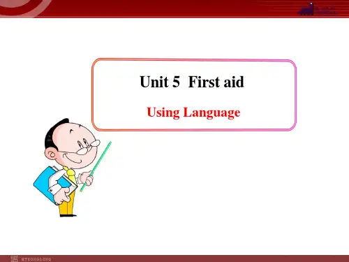人教版高中英语必修5：Unit 5《First aid》Using Language