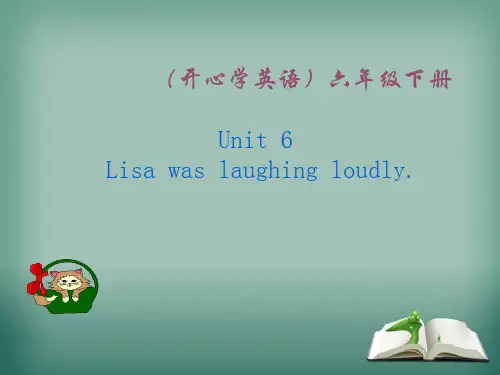 (广东开心英语版)六年级英语下册课件 unit6
