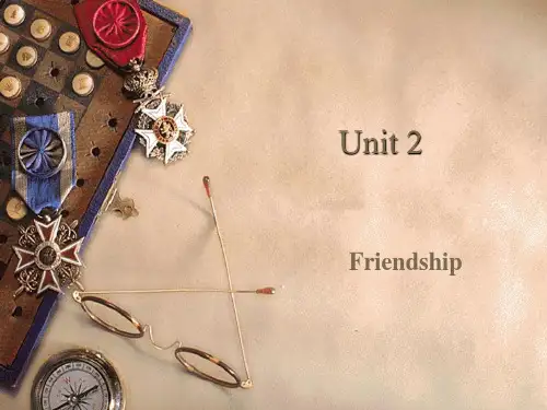 大学英语第二册 Unit2 Friendship ppt课件