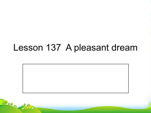 新概念英语NCE1_lesson137-138(共16页)课件