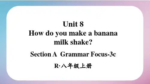 人教版英语八年级上册Unit8Section A Grammar Focus-3c 课件