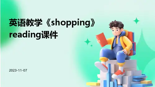 英语教学《Shopping》Reading课件