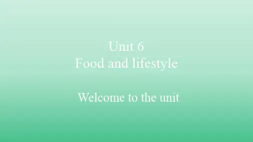 牛津译林版七年级英语上册：Unit 6 Food and lifestyle.  课件(共20张PPT)