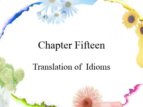 Translation of idioms英语习语翻译
