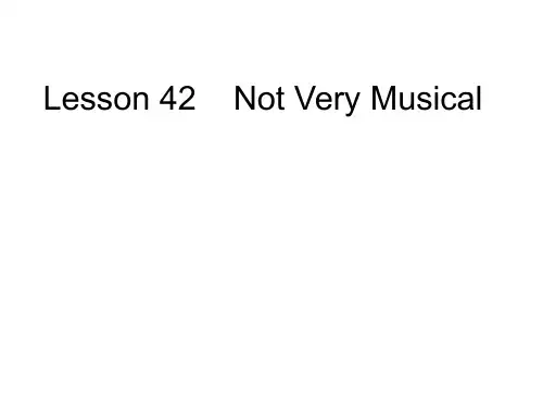 新概念英语第二册课件Lesson42(共17页)