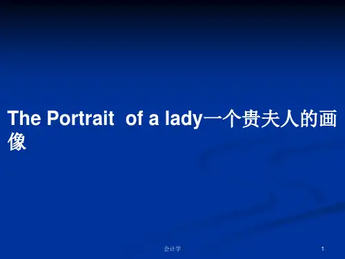 The Portrait  of a lady一个贵夫人的画像PPT学习教案