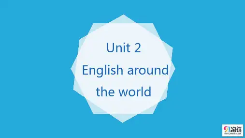课件7：Unit 2 English around the world