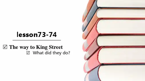 新概念一册lesson73-74(共29张PPT)