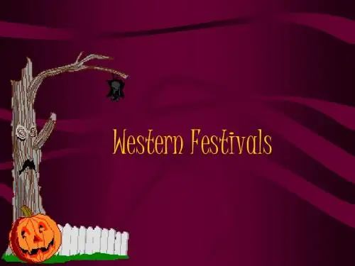 Western Festivals 英语PPT