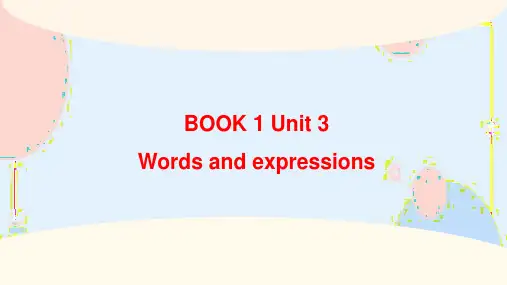Unit 3 单词讲解课件-高中英语人教版(2019)必修第一册