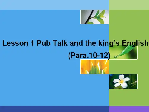 Pub talk and the king's English