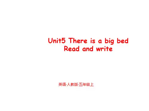 人教版pep英语五年级上册Unit 5 There is a big bedRead and write课件