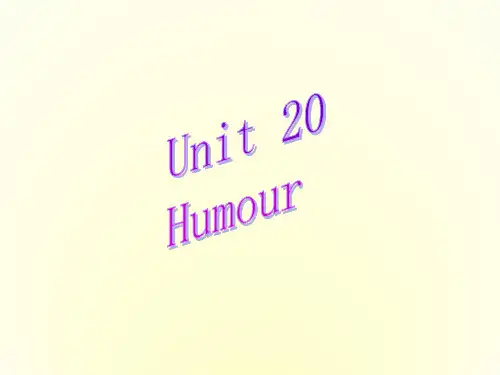 高中英语Unit 20 Humour--warming up [ty]课件旧人教第一册下