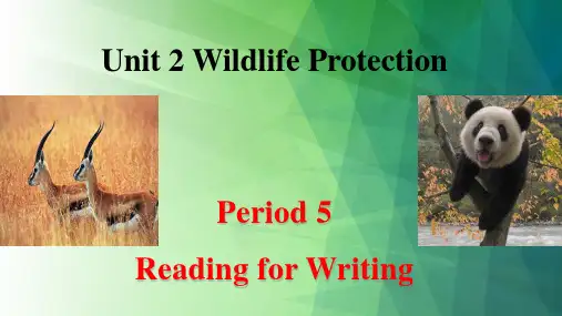 人教版高中英语必修二Unit2WildlifeProtectionReadingforwriting
