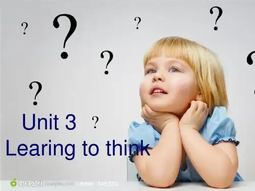 新标准大学英语Unit_3_Learning_to_think