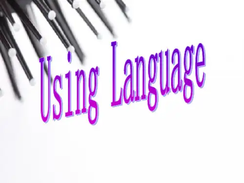 人教课标版高中英语选修8Unit3Using Language (共61张PPT)