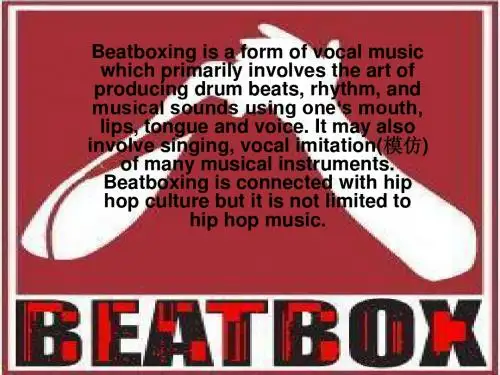 Beatbox  英语课堂presentation