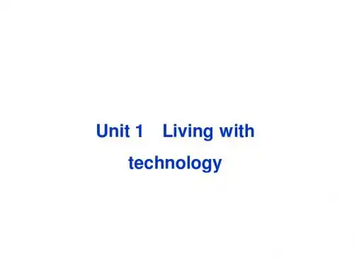 2013高考英语一轮总复习优化课件(江苏专用)：Unit 1 Living with technology(牛津译林版选修7)