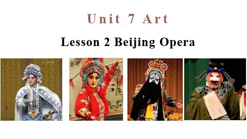 Unit 7 Art Lesson 2 Beijing Opera 课件