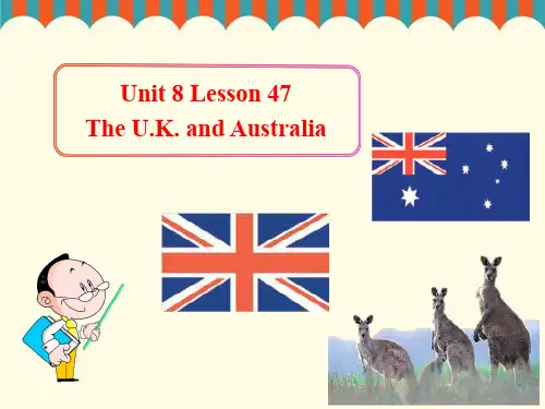 精品最新 冀教版七年级英语上册  Unit 8 Lesson 47 The U.K. and Australia (共17张PPT)