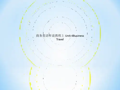 商务英语听说教程上 Unit 4Business Travel