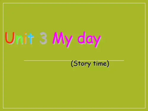 Unit3MydayStorytime(课件)译林版英语四年级下册