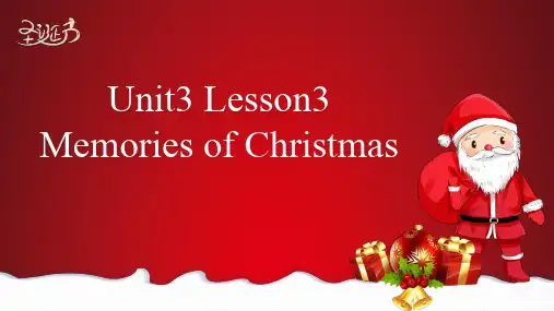 Unit3Lesson3MemoriesofChristmas说课课件高中英语北师大版