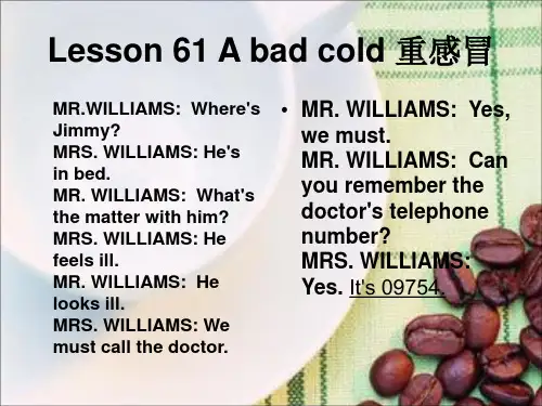 新概念英语NCE1_lesson61-62(共15页)课件