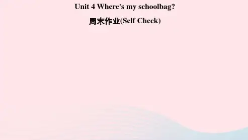 2022七年级英语上册Unit4Where'smyschoolbag周末作业(SelfCheck)习