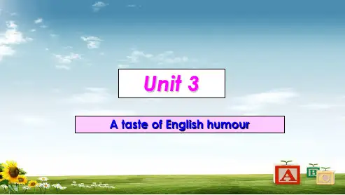 高中英语人教版必修四Unit3AtasteofEnglishhumourppt课件