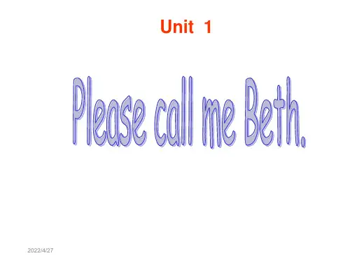 剑桥国际英语教程Unit1-Please-call-me-Beth获奖公开课优质课件