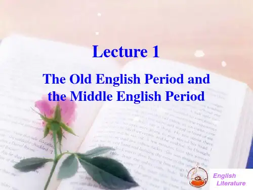 英国文学史及作品选读课件 Lecture 1(09级)
