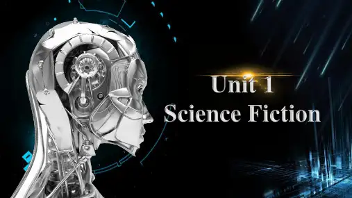 【课件】Unit+1+Science+Fiction+全单元课件人教版(2019)选择性必修第四册