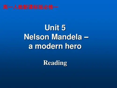 Nelson Mandela-a modern hero PPT课件 45 人教课标版
