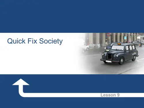 第五单元-2Lesson5-Quick-Fix-Society-By-Sarah-Tang