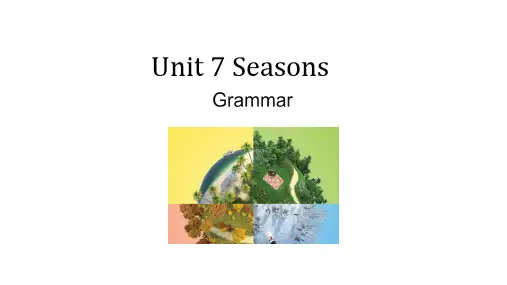 Unit 7 Seasons Grammar-八年级英语上册(牛津译林版)