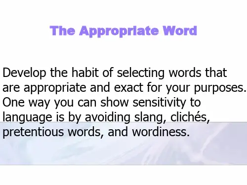 大学英语写作Unit2-The-Appropriate-Word演示教学