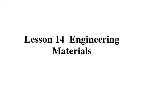 机械英语综合教程Lesson 14 Engineering Materials