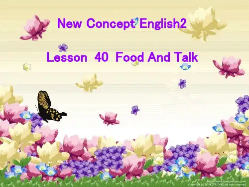 新概念英语第二册课件Lesson40(共21页)