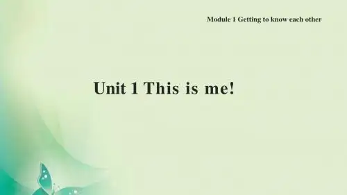 译林版七年级英语上册 Unit 1 This is me课件
