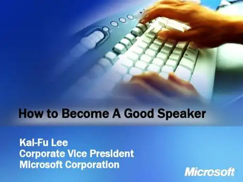 赢在职场经典实用课件：李开复演讲(BecomeAGoodSpeaker)