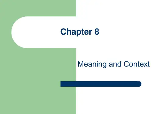 英语词汇学课件chapter-8-Meaning-and-Context